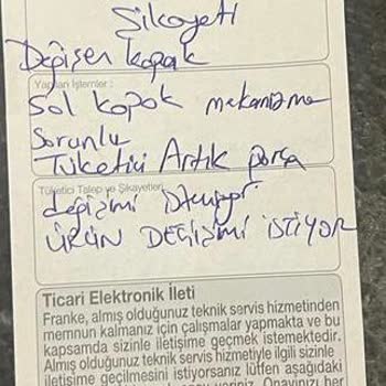 Franke Buzdolabım Değişim Gerekmesine Rağmen Değ. Yapılmadı