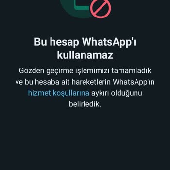 WhatsApp Sebepsiz WhatsApp Hesap Kapatıldı