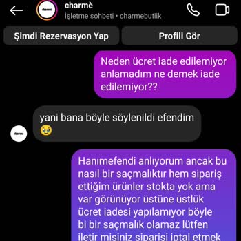 Charme Butik Sipariş İptali Sağlanmıyor Ve Ücret İadesi Yapılmıyor