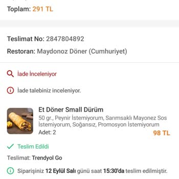 Maydonoz Döner Trendyol GO Yemek Siparişini Alıyor Ama Göndermiyor