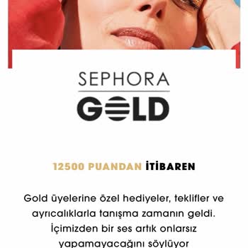 Sephora Gold Kart Ve Kampanyalarının Tanımlanmaması