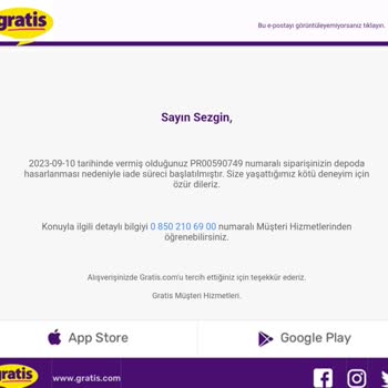 Gratis Cihazınız Depoda Hasar Gördü