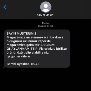 Bambi Ayakkabımı Değişim Yapmıyor
