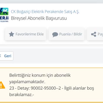 CK Boğaziçi Elektrik Ck Elektrik Yeni Abonelik Hatası