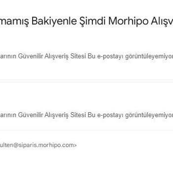 Morhipo'nun Can Sıkıcı E-postaları