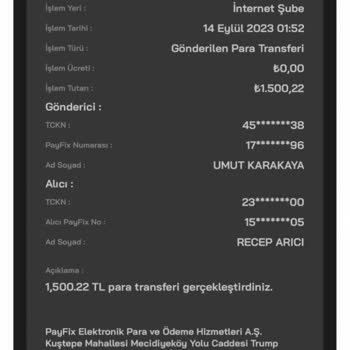 PayFix Hesabımdan Bilgim Dışında Para Gönderimi Yapıldı