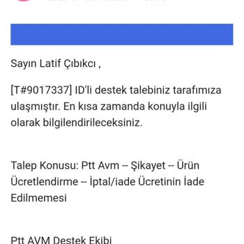 PttAVM Para İadem Yapılmadı