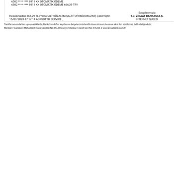 Ziraat Bankası Hesabımdan Otomatik Ödeme Altında Banka Para Çekmiş.