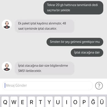Vodafone Ek Paket İptali Konusunda Sorun Yaşıyorum