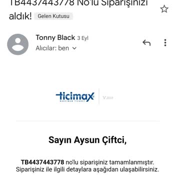 Tonny Black Siparişim Elime Ulaşmadı