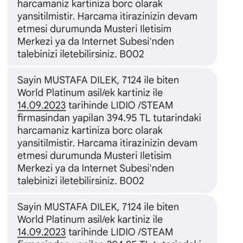 LİDİO/Steam Firması İznim Olmadan Kartımdan Para Çekti