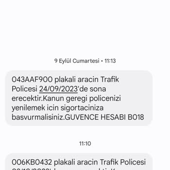 Güvence Hesabı Bana Ait Olmayan Plakanın Sigorta Bitişinin SMS Gelmesi