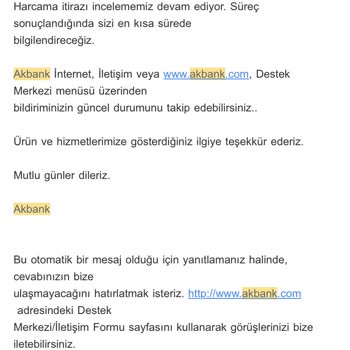 Sonuçlanamayan Bana Ait Olmayan Akbank Harcama Şikayetim Hakkında