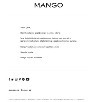 Mango'dan Aldığım Ürünün İade Ücretinin Yatırılmaması