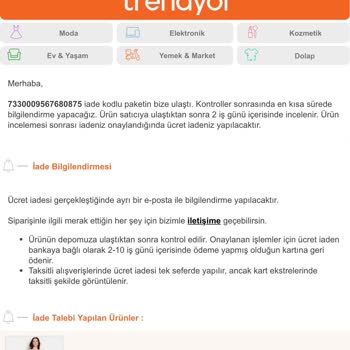 Trendyol İadeye Gönderdiğim Ürünü Kaybedip İademi Yapmıyorlar