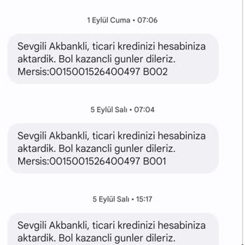 Akbank'tan Sürekli Olarak Ticari Krediniz Hesaba Aktarılmıştır Şeklinde SMS Alıyorum!