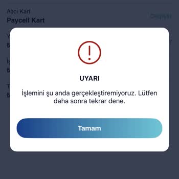 Paycell Para Yükleme İşleminde Sürekli Ve Düzelmeyen Bir Sorun Var