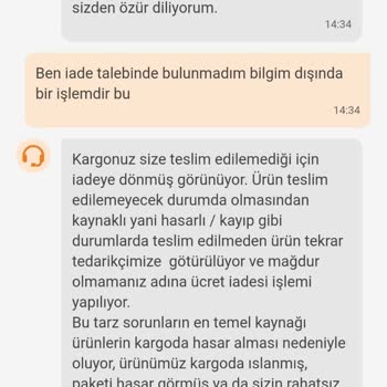 Trendyol Siparişimi Bilgim Ve Onayım Dışında İade Etmiştir.