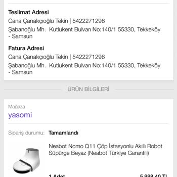 Yasomi Satıcısı Neabot Q11 Robot Süpürge Şikayet