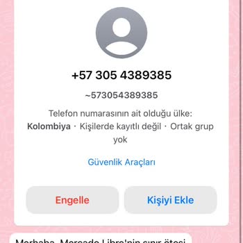 WhatsApp Yabancı Numaralardan Gelen Mesajlar