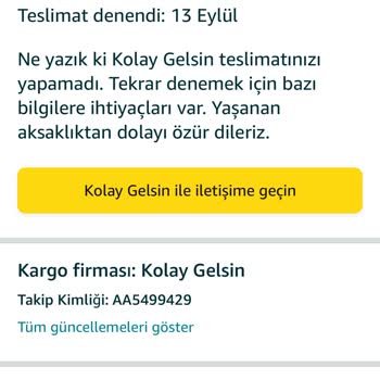 Kolay Gelsin Paketim Teslim Edilemiyor!