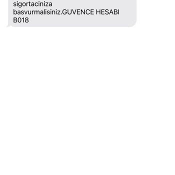 Güvence Hesabı İsimli Sigorta Şirketinden Gelen SMS Şikayeti