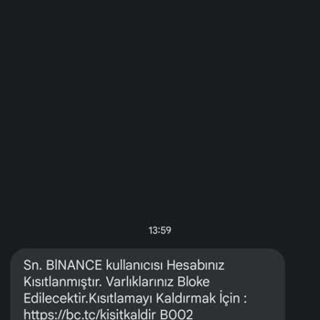 Binance Hesabım Olmamasına Rağmen Hesabınız Kısıtlanmıştır Mesajı