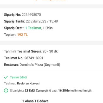 Domino's Pizza Fazladan Kesilen Ücretin İadesini İstiyorum