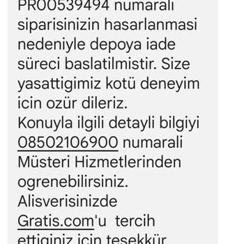 Gratis 17 Gün Sonunda Ürünlerim İptal Edildi