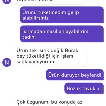 Getirin Sattığı Ürünlerin Arkasında Durmaması