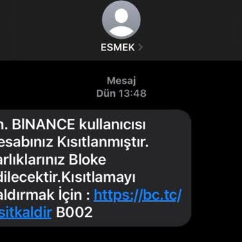 ESMEK-Binance'den Gelen Sıkıntılı Mesajlara Karşı Uyanık Olun.