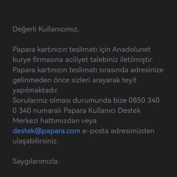 Anadolunet Papara Card'ı Teslim Etmiyor.