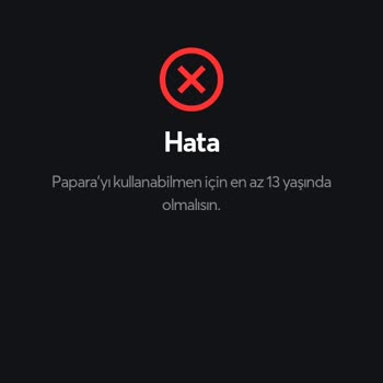 Papara Hesap Onaylama Hatası