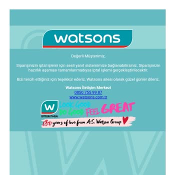 Watsons Sipariş İptalinin Asla Sağlanmaması