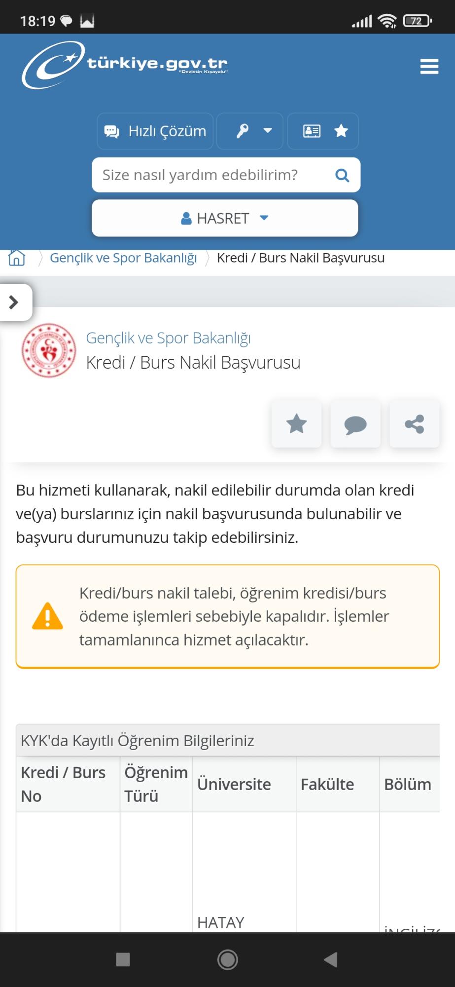 Kredi Ve Yurtlar Kurumu Kredi Burs Nakli Başvurusu Olmuyor! - Şikayetvar