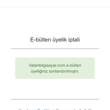 Vatan Bilgisayar İstenmeyen E Postalar İptal Edilmiyor