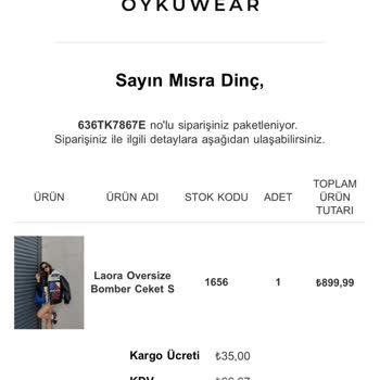 Oyku Wear Ürünüm Ulaşmadı Paketleniyor Maili Geldi Ürün Yok