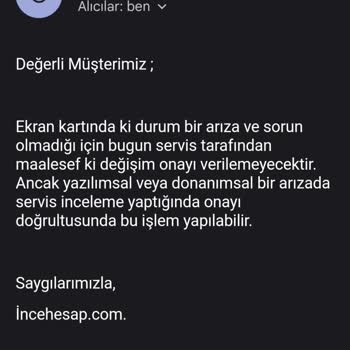 İncehesap Kutudan Çıkma Kusurlu Ürünü İade/Değişim Almıyor