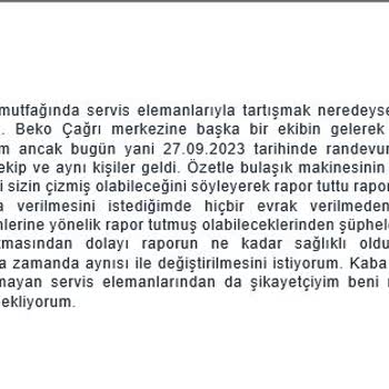 Beko Kötü, Kaba Ve Liyakatsız Servis Elemanları Yüzünden Ürünlerim Mahvoldu