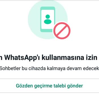 WhatsApp Dan Suçsuz Yere Ban Yedin