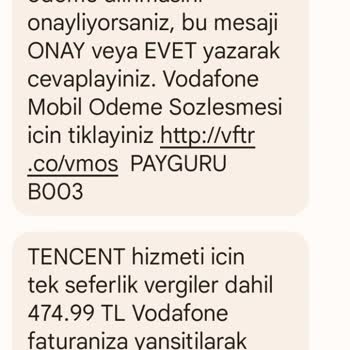 Vodafone Pay Üzerinden Gelen Tencent Mesajı Ve Mağduriyet