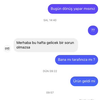 Nish For You 38. Günde Bile Ürün Teslim Edemeyen Firma