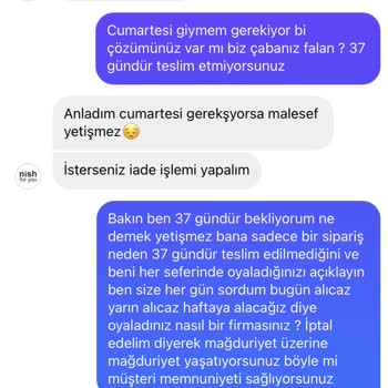 Nish For You 38. Günde Bile Ürün Teslim Edemeyen Firma