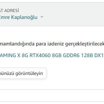 Amazon 1 Haftadır Yapılmayan İade