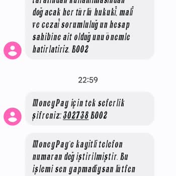 MoneyPay Hesabım Başkasının Eline Geçti Telefon Numaram Değiştirildi