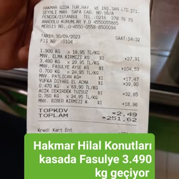Hakmar Gıda Kasada Fazla Tartılıp Fazla Ücret Ödenmesi
