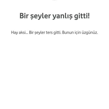 Vodafone Çark Hatası 2 Gündür Hata Vermesi