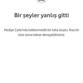 Vodafone Çark Çevirme Hatası