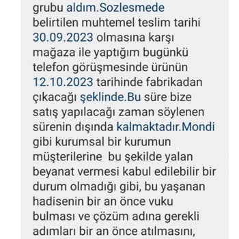 Mondihome Dinler Mobilya Teslim Edilmeyen Ürün