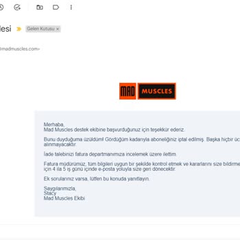 Mad Muscle Para İadesi İçin Bir Geri Dönüş Yapılmaması